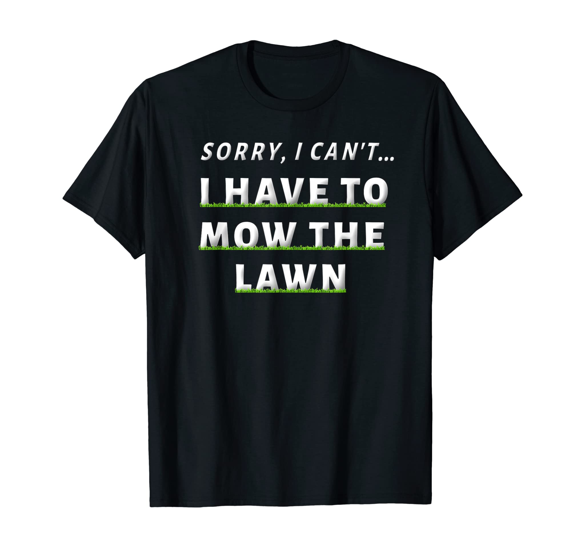 Funny Lawn Mowing Grass Cutting Shirt Mower Dad Father Gifts