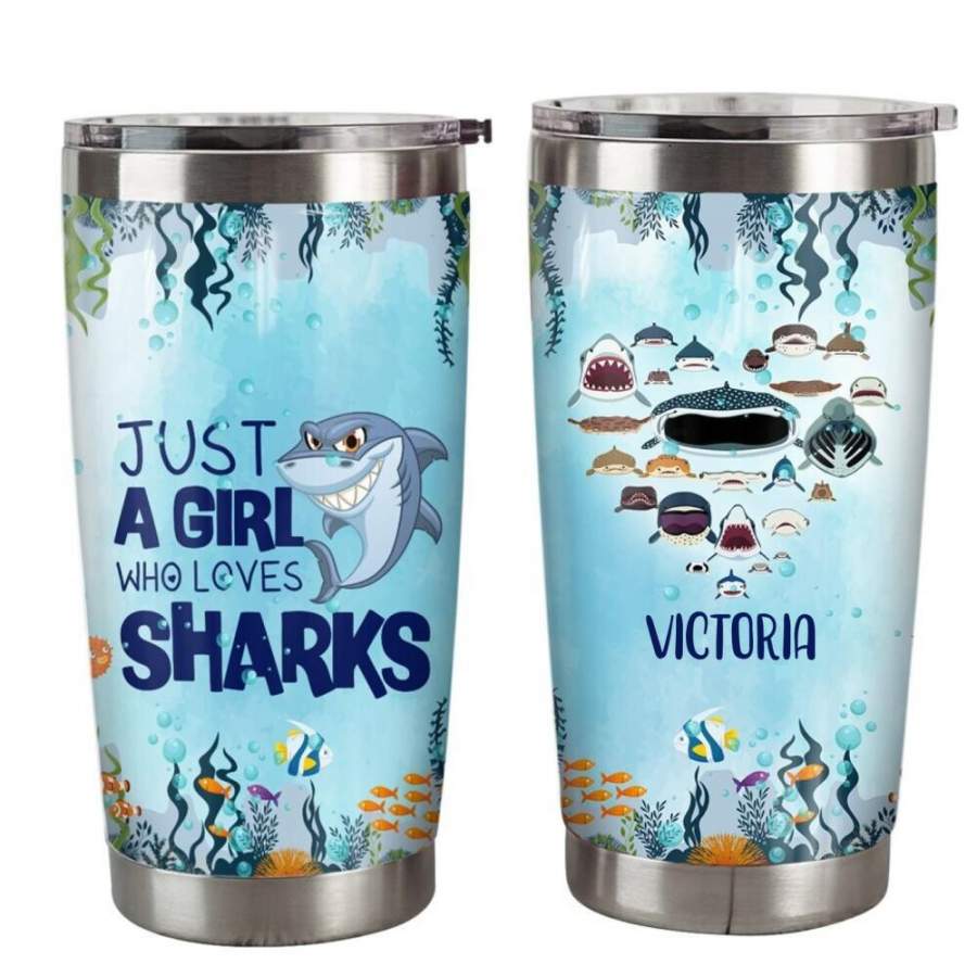 Personalized Name Just A Girl Who Loves Sharks 20 oz 30 oz Printed Stainless Steel Tumbler