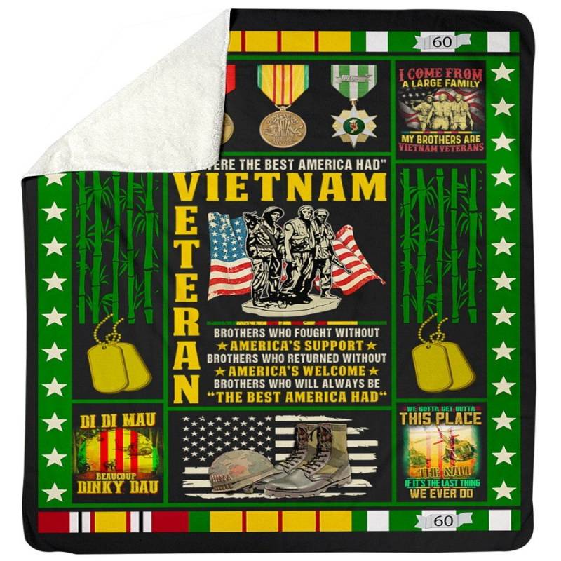 We Were The Best American Had Vietnam Veteran For Soldiers Sherpa Blanket