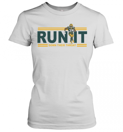 Run It Down Their Throat Aaron Jones Green Bay Packers Women’S T-Shirt