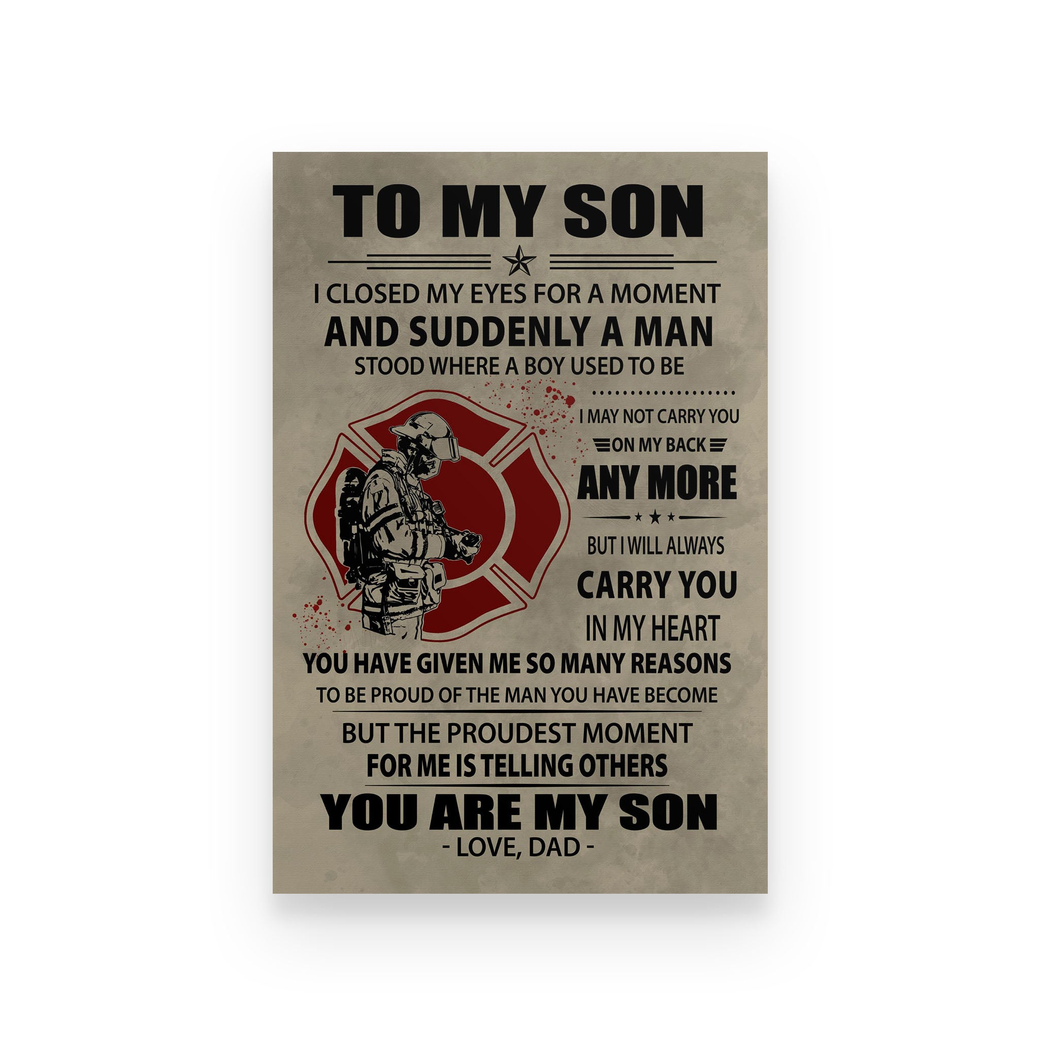 firefighter poster dad to son you are my son vs2