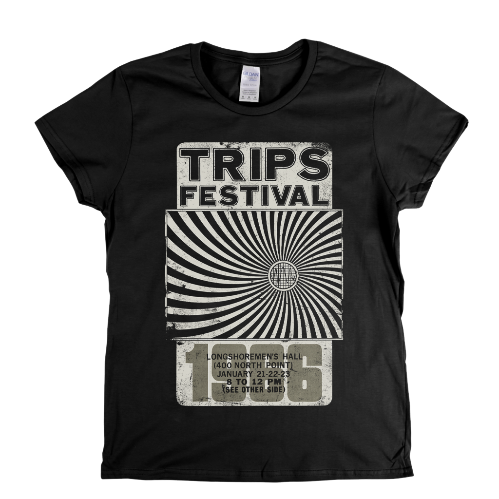 Trips Festival 1966 Womens T-Shirt