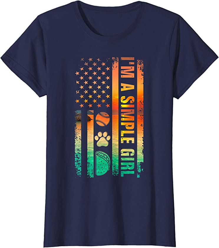 Womens I’m A Simple Girl Shirt Softball Tacos Dogs American Flag T-Shirt