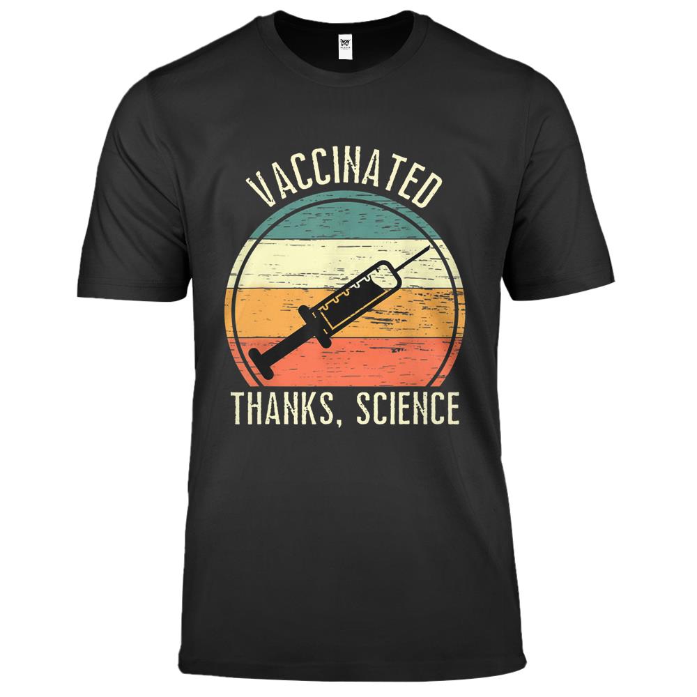 Vintage Pro Vaccination Im Vaccinated Thanks Science Vaccine Premium T Shirts