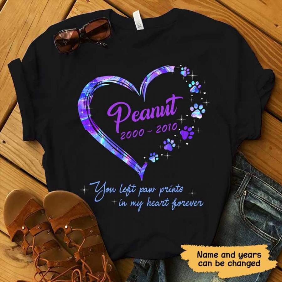 You Left Paw Prints In My Heart Forever Galaxy Personalized Shirt