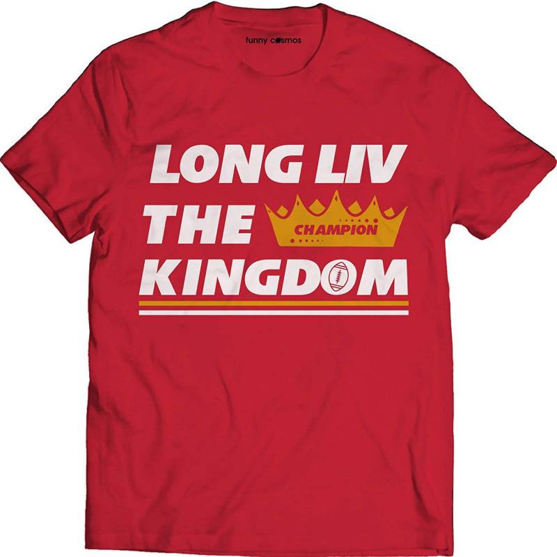 Long Liv The Kingdom Funny Shirt Kansas City Lovers American Football Shirt