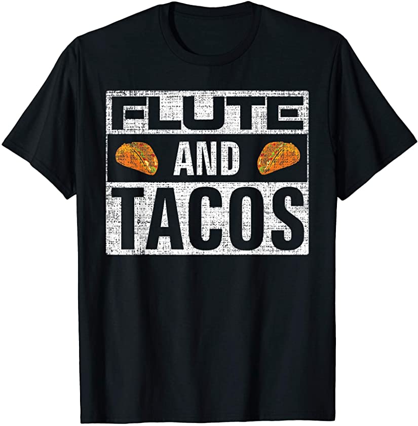 Vintage Flute and Tacos Funny Orchestra Player Gift T-Shirt