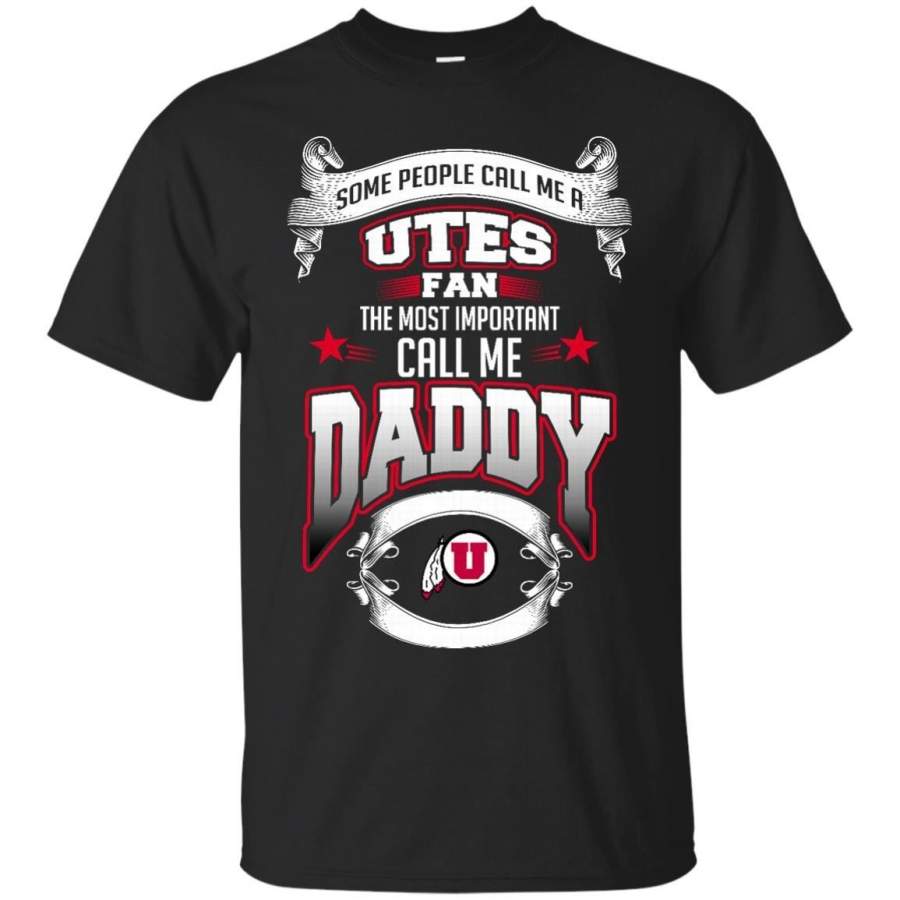 AGR Father s Day Utah Utes T shirts Call Me Utes Fan Call Me Daddy Hoodies Sweatshirts