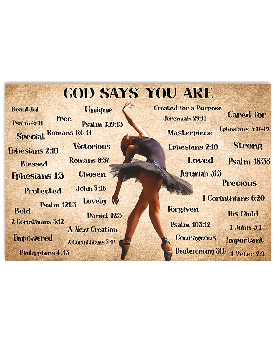 Ballet Dancers God Says You Are Horizontal Poster Gift For Men, Women, On Birthday, Xmas, Home Decor Wall Art Print No Frame Full Size