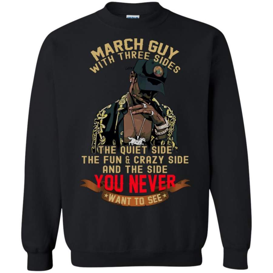 AGR March Guy With Three Sides Quiet Fun Crazy Shirt Sweatshirt