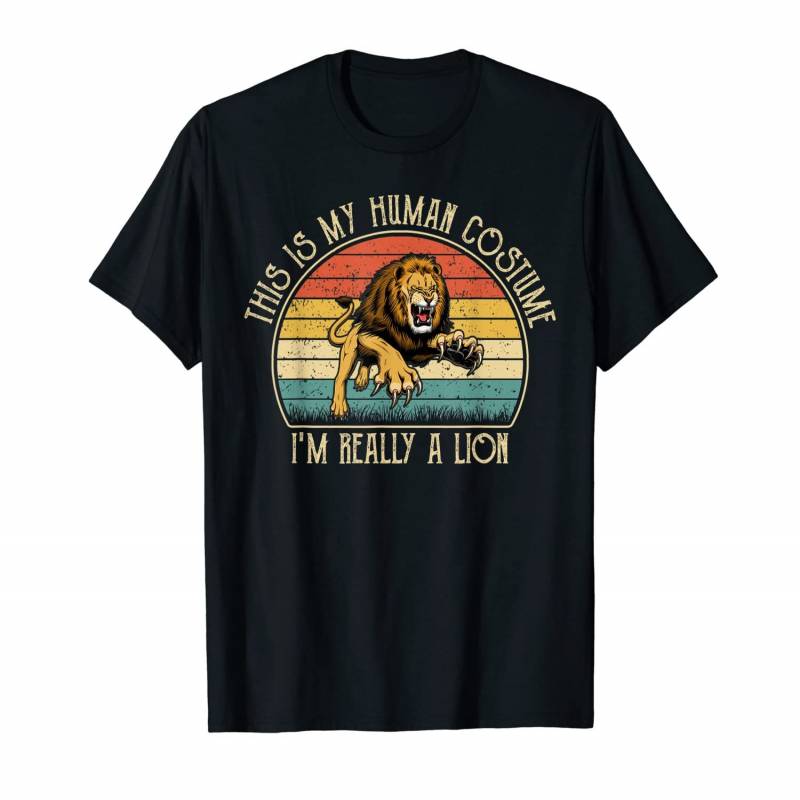 This Is My Human Costume I’m Really A Lion Vintage Funny T-shirt