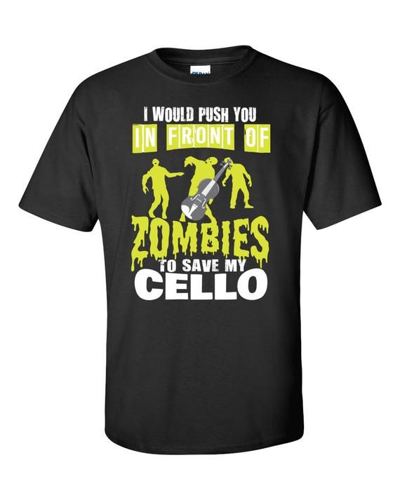 Cello Tshirts Musician Gift Gift For Musician Music Teacher Gift Zombies Cellist Shirt Funny Tshirt Gift For Him Gift For Her Cello Lover