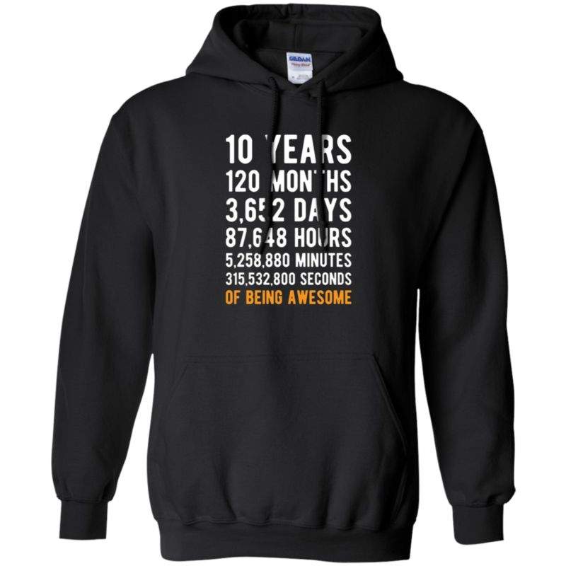 10th Birthday Gift Being Awesome Hoodie