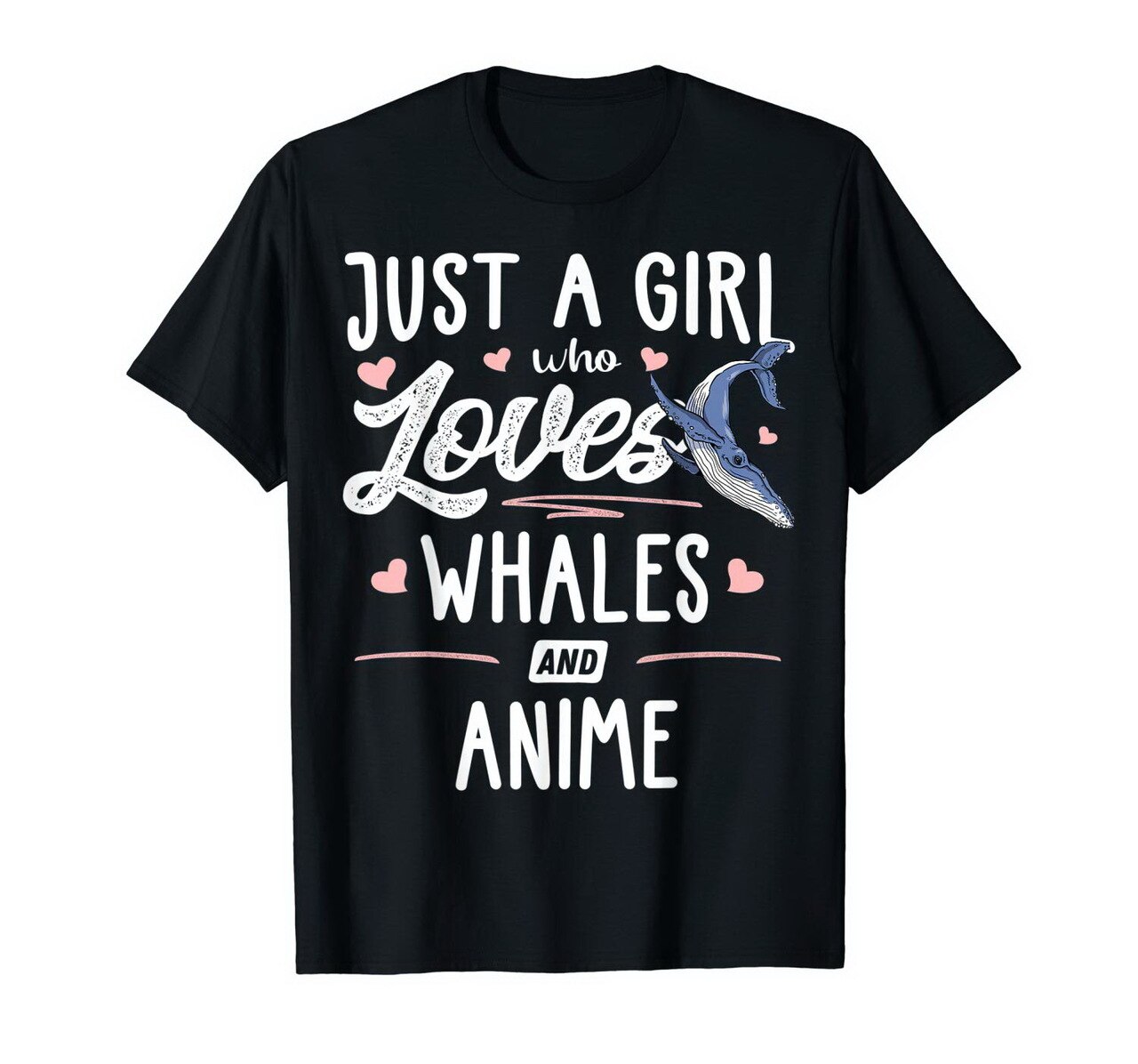 Just A Girl Who Loves Whales And Anime Gift Women T-Shirt New