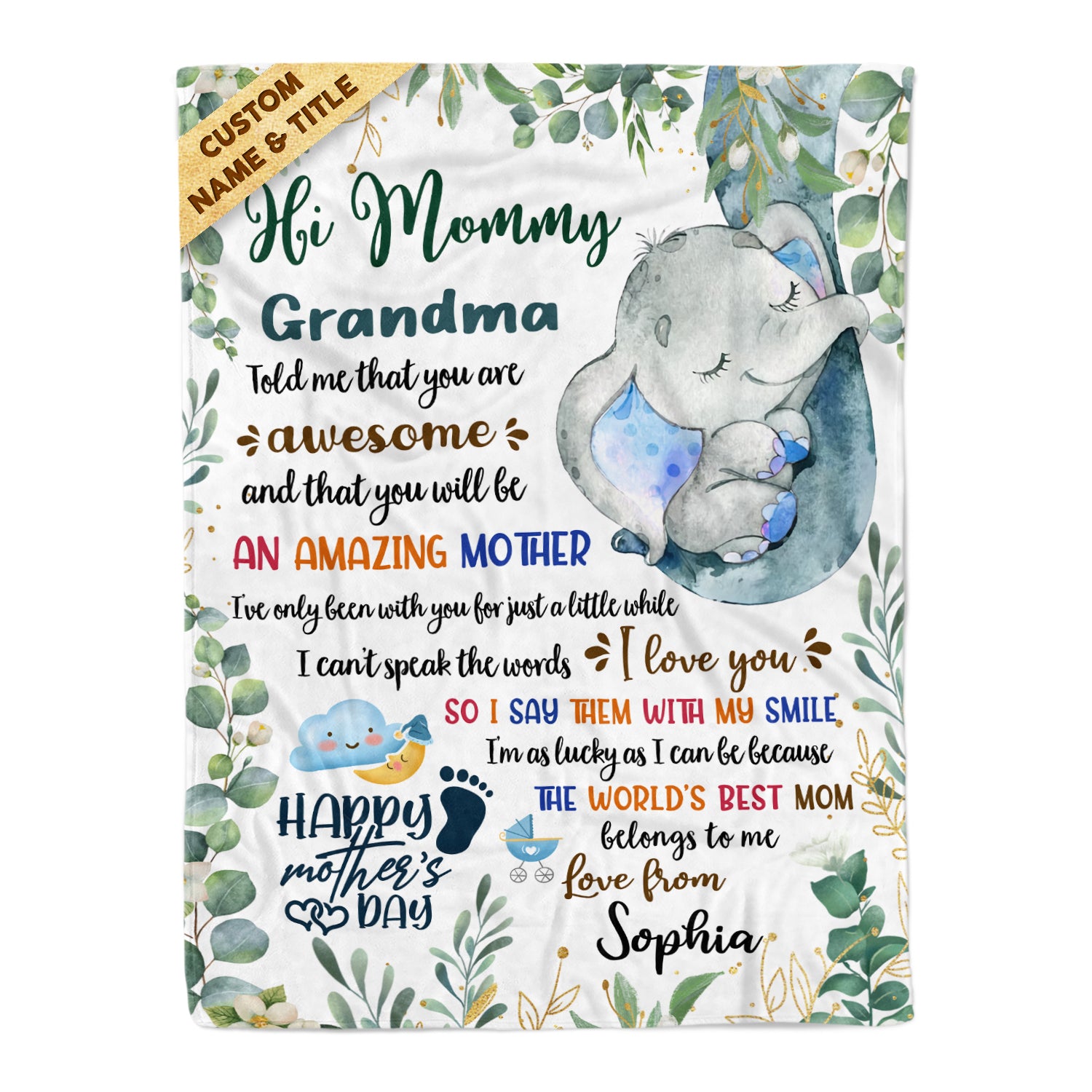 Hi Mommy Grandma Told Me Elephant Personalized Fleece Blanket