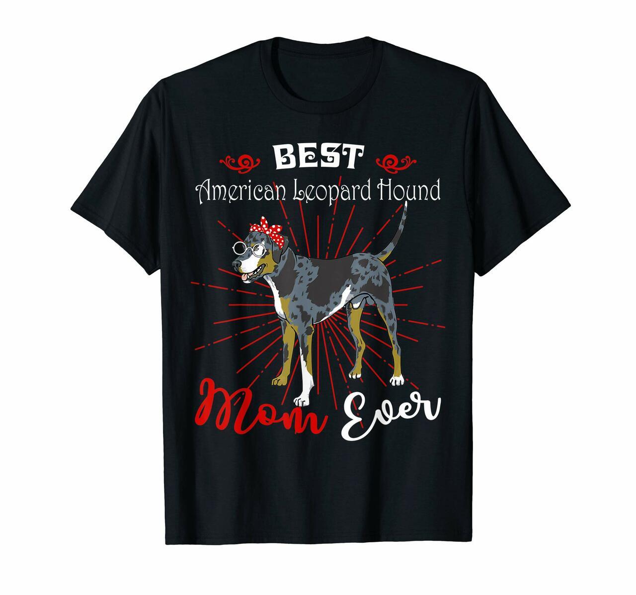 Best American Leopard Hound Mom Ever Tshirt Dog Mothers Day