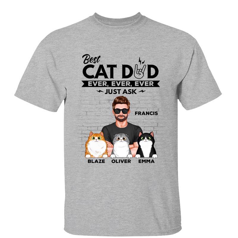 Best Cat Dad Ever Ever Real Man Personalized Shirt