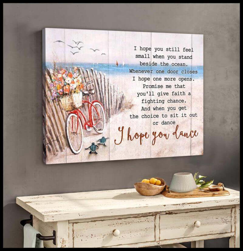 Beach Premium Wall Art Canvas – I Hope You Dance  – Gift For Home Decor, Best Gift Idea, Gift For Family – Canvas Prints, Matte Canvas