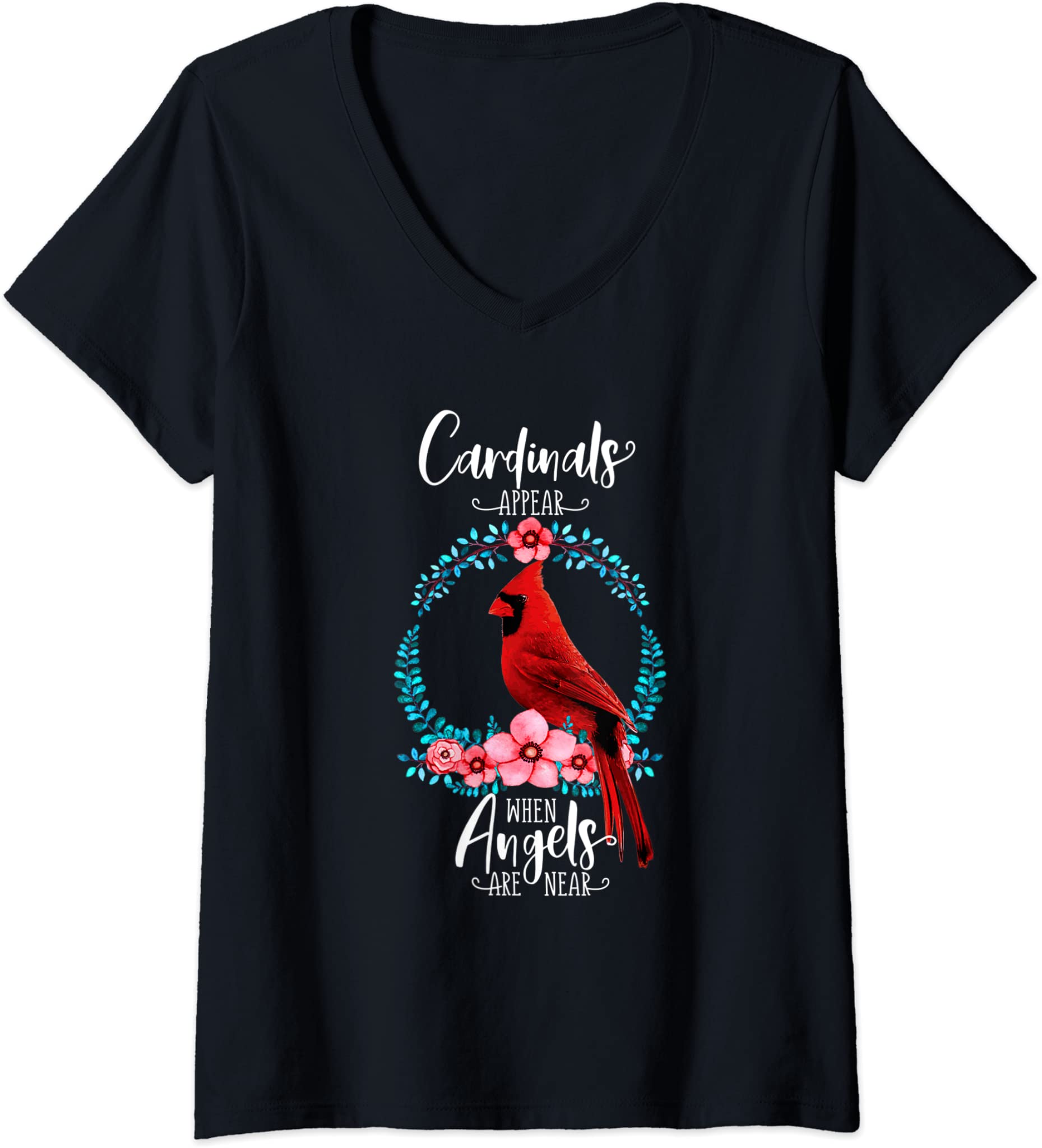 Womens Cardinals appear when angels are near / cardinal bird poem V-Neck