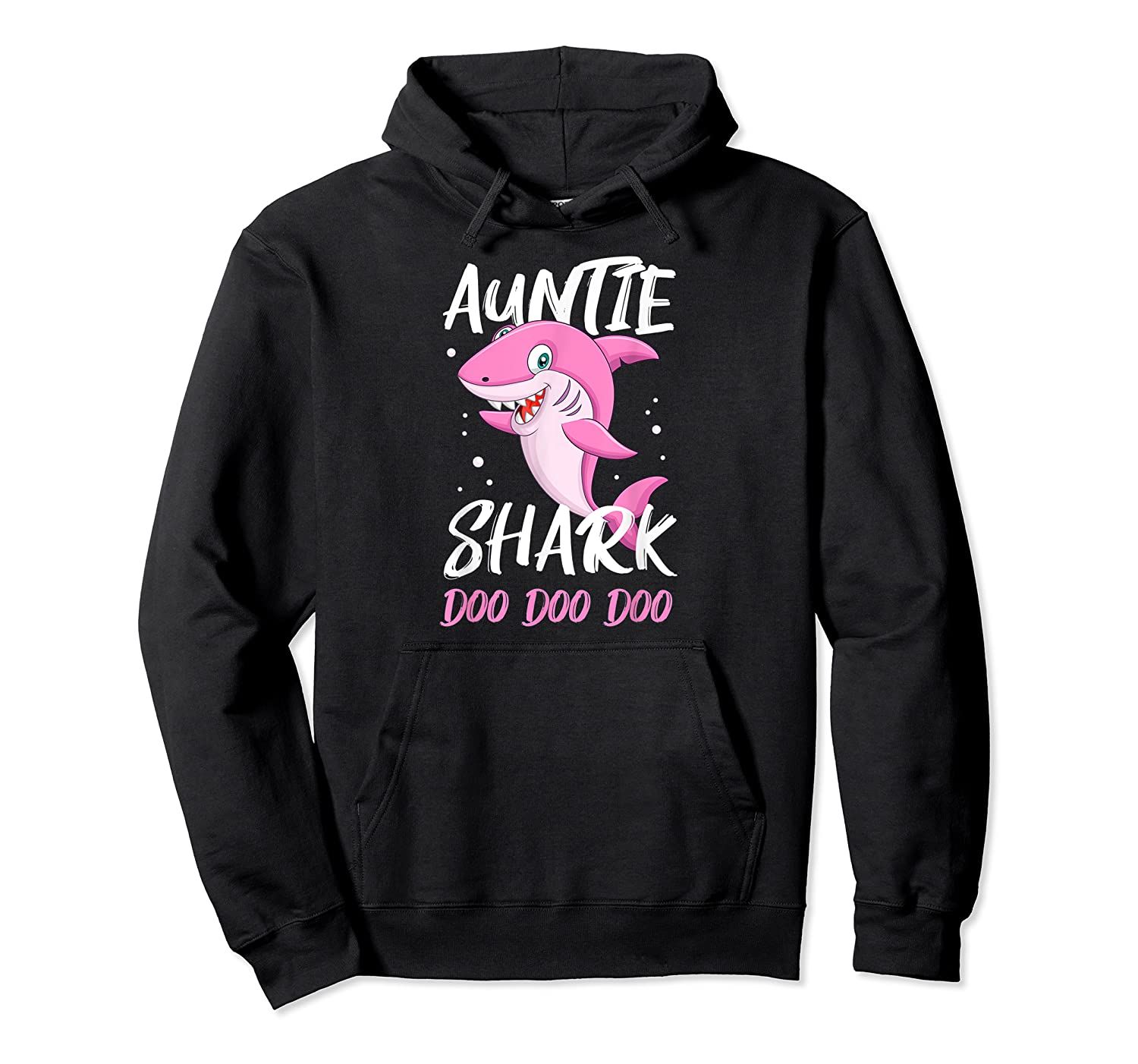 Auntie Shark Doo Doo Doo Aunt Birthday Pullover Hoodie, T-Shirt, Sweatshirt