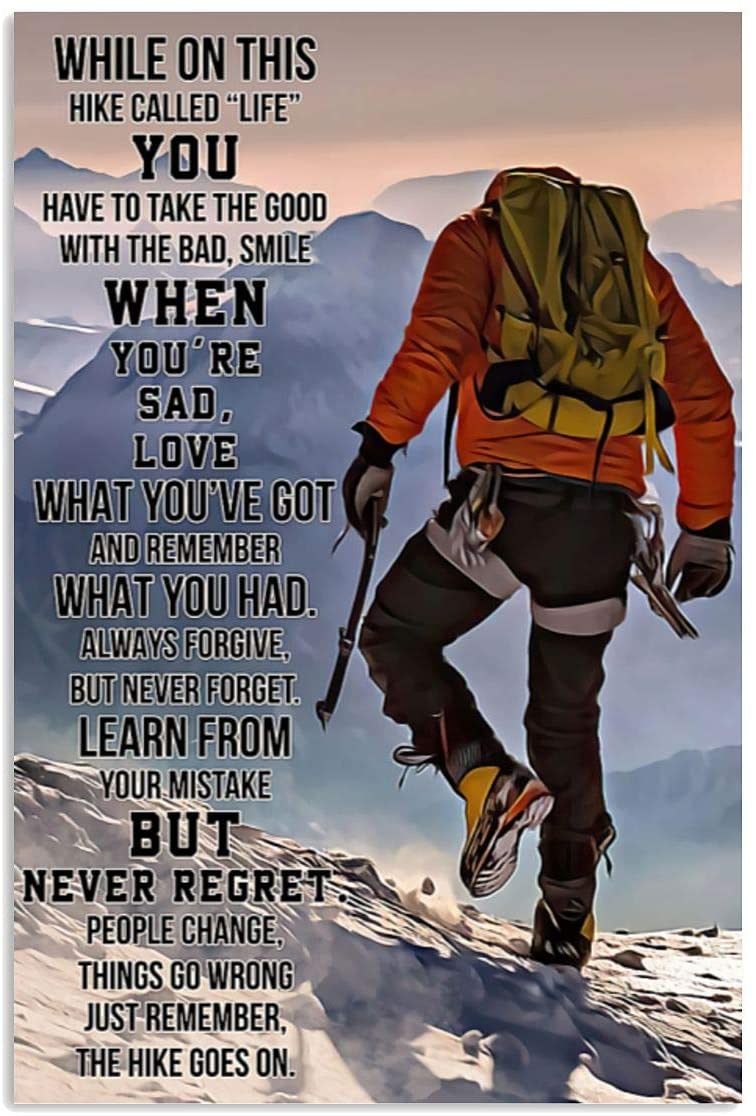 Vintage Hiking – Just Remember The Hike Goes On Learn From Your Mistakes Poster Art Print      Home Decor Gift For Men Women Family Friend On Birthday Xmas