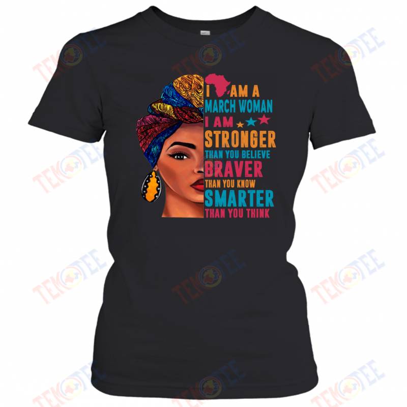 Temotee I Am a March Women Melanin Birthday TMT150