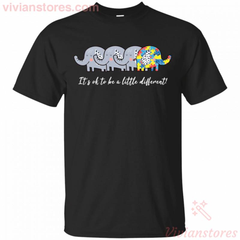 It’s Ok To Be A Little Different – Autism Awareness Elephant Shirt VA03