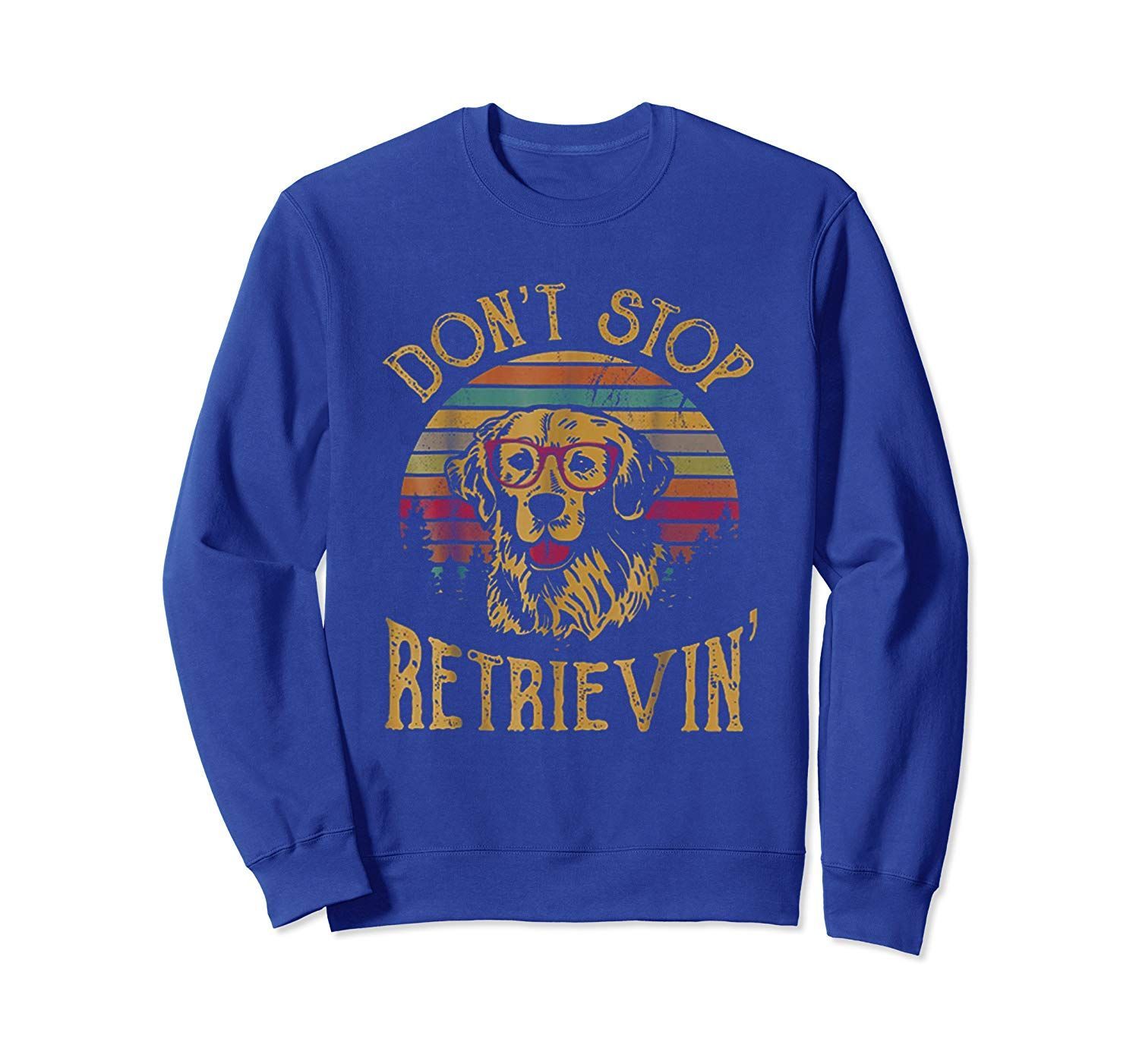 Don T Stop Retrieving Golden Retriever Dogs Shirt Farmer Shirt