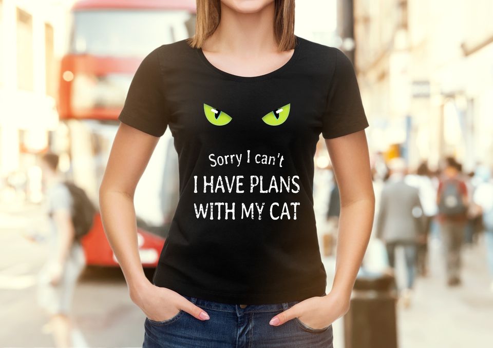 Sorry I Can’t I Have Plans With My Cat Gift Standard/Premium T-Shirt