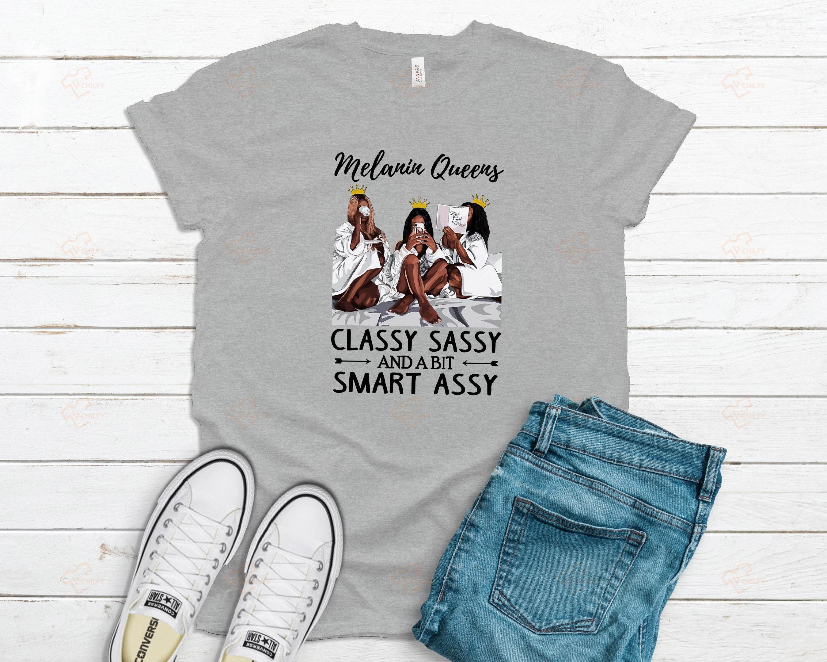 Melanin queens classy sassy and a bit smart assy shirt, Black queen Shirt