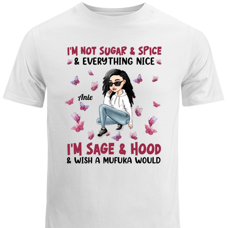 Perrsonalized I’M Not Sugar Spice & Everything Nice T Shirts – Trending Personalized