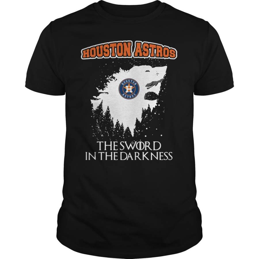 Houston Astros the sword in the darkness Game of Thrones T-Shirt