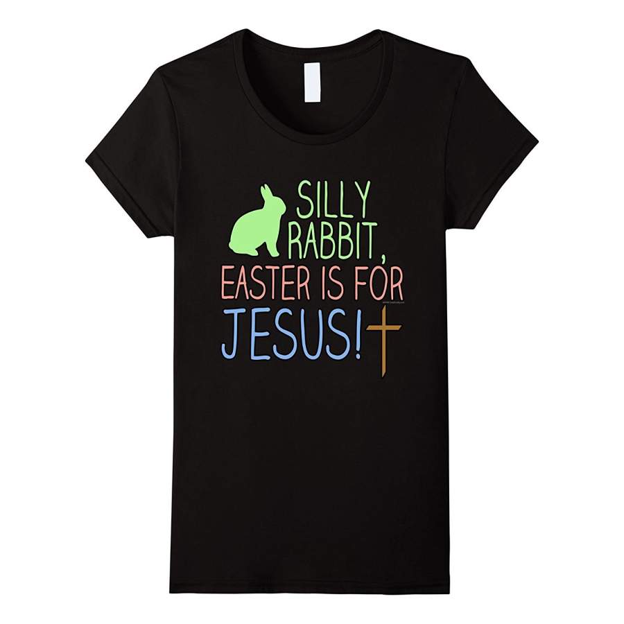 DTACover your body with amazing DTA Silly Rabbit Easter for Jesus Christian Religious T-Shirt