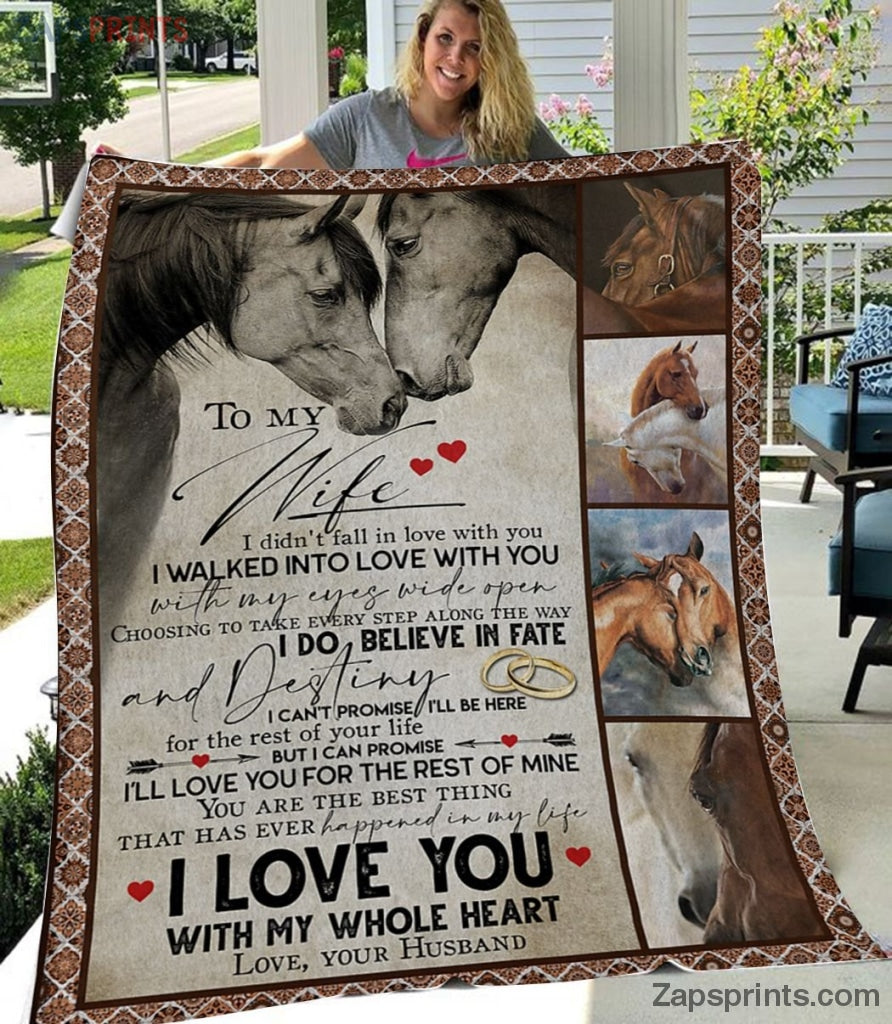 Gift For Wife – To My Wife – Horse – I Walked In Love With You – Blanket