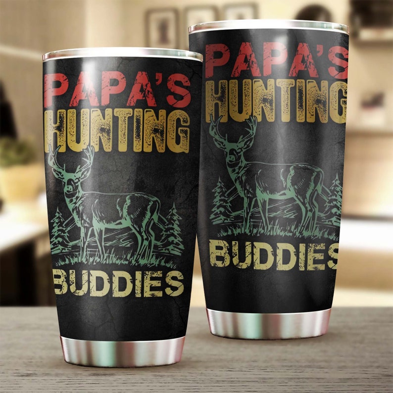 Happy Father’S Day Papa’S Hunting Buddies Deer Tumbler-Birthday Christmas Gift Father’S Day Gift For Dad From Son Daughter