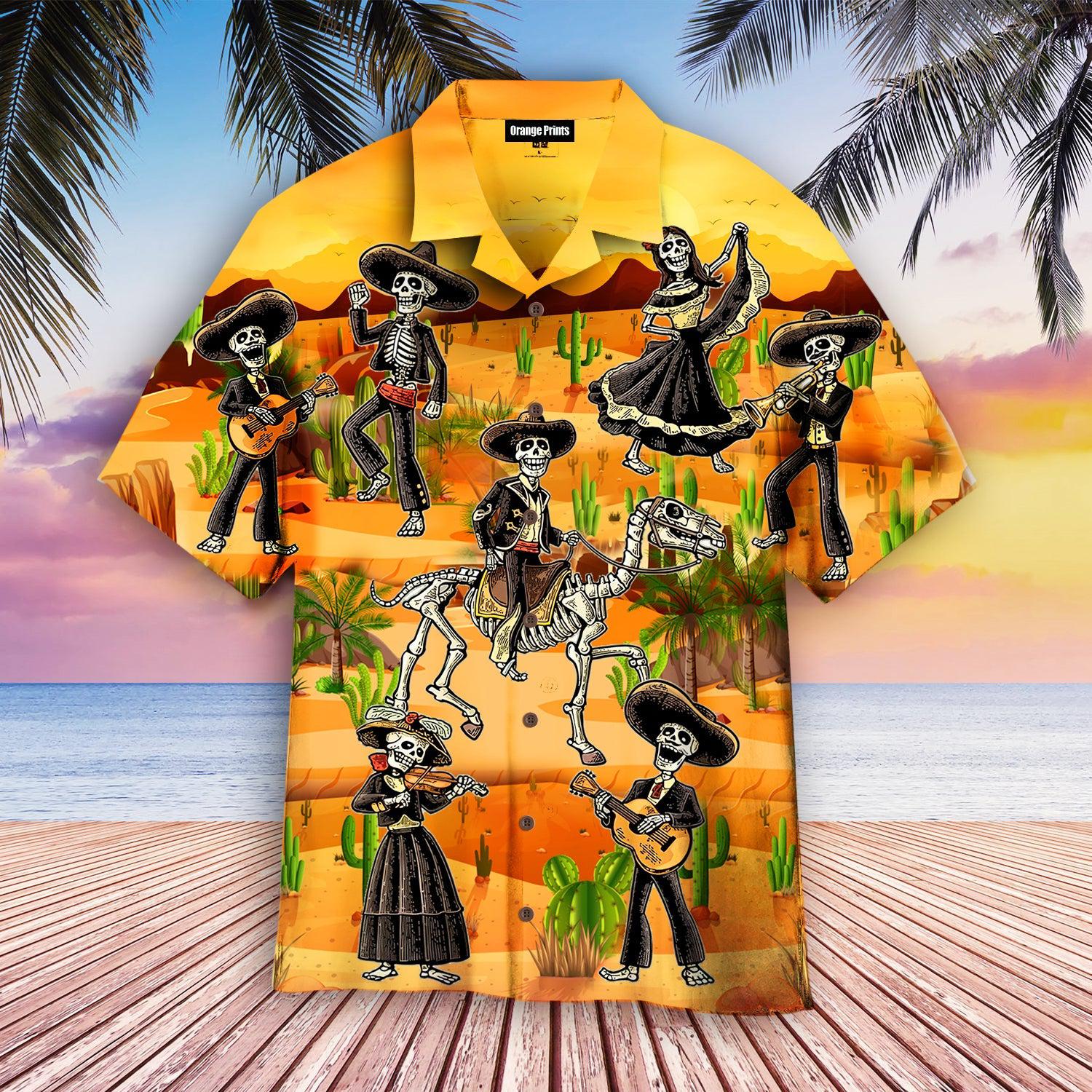 Funny Mexican Skull Dancing In The Desert Hawaii Shirt For Men Women Ha90888