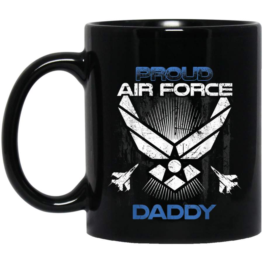 Proud Air Force Daddy Veterans Day Shirts Veterans Day Christmas Gift Mug