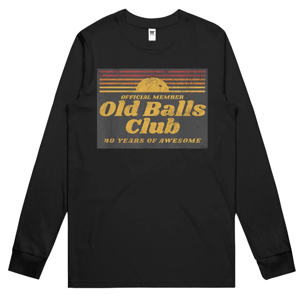 Mens Funny 40Th Birthday Old Balls Club 40 Years Of Awesome Long Sleeve T Shirts