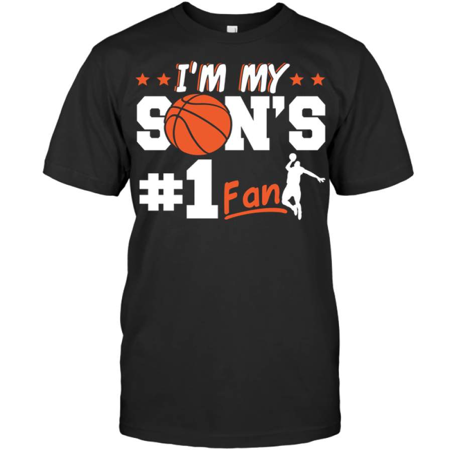 Basketball custom tshirt I’m My Son’s #1 Fan