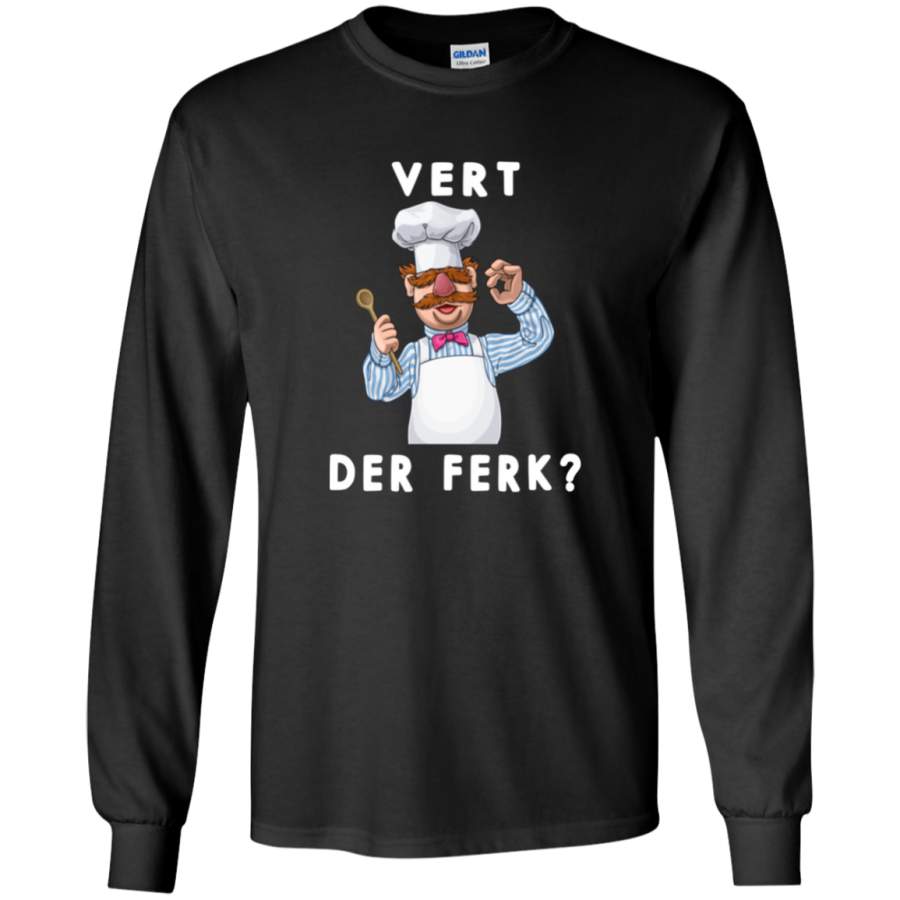 AGR Vert Der ferk Shirt Swedish Chef Tshirt Apron Kitchen Clothing Long Sleeve T-Shirt