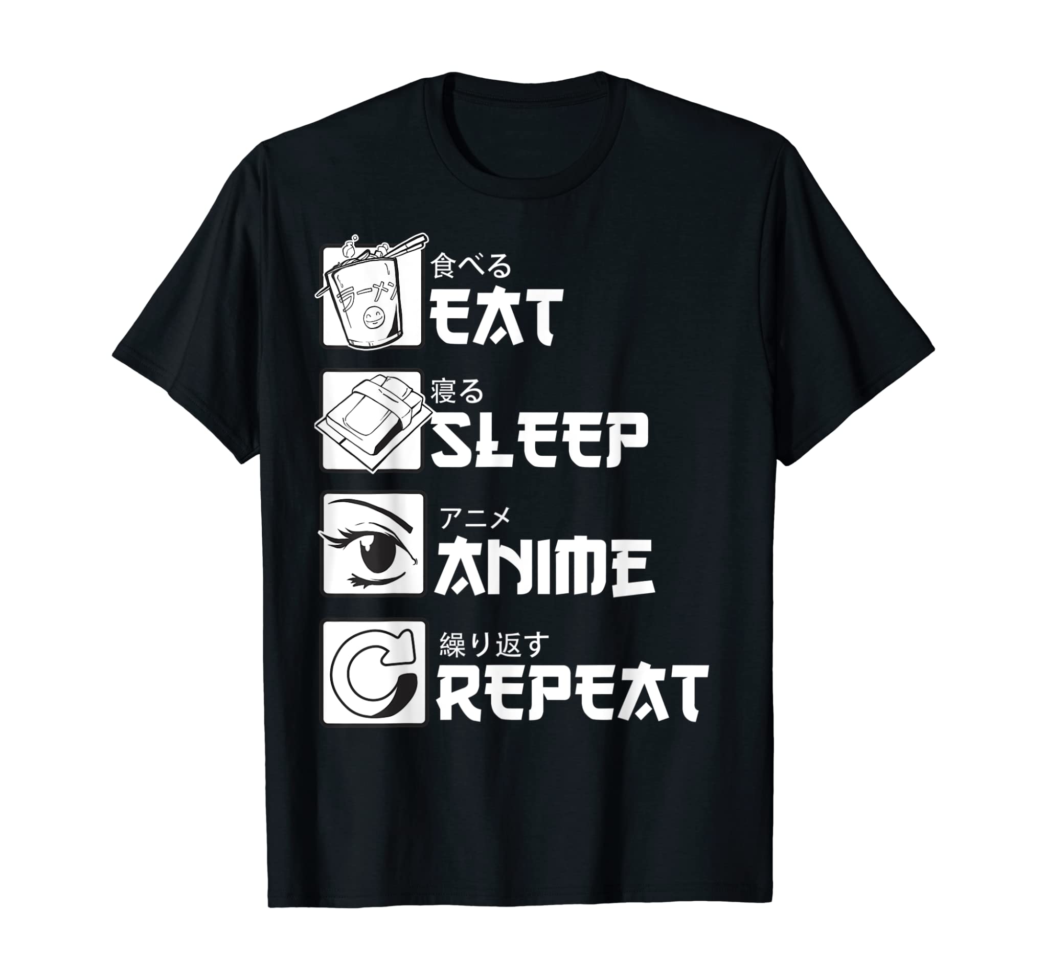 Eat Sleep Anime Repeat Shirt, Funny Japanese Manga Gift Tee T-Shirt