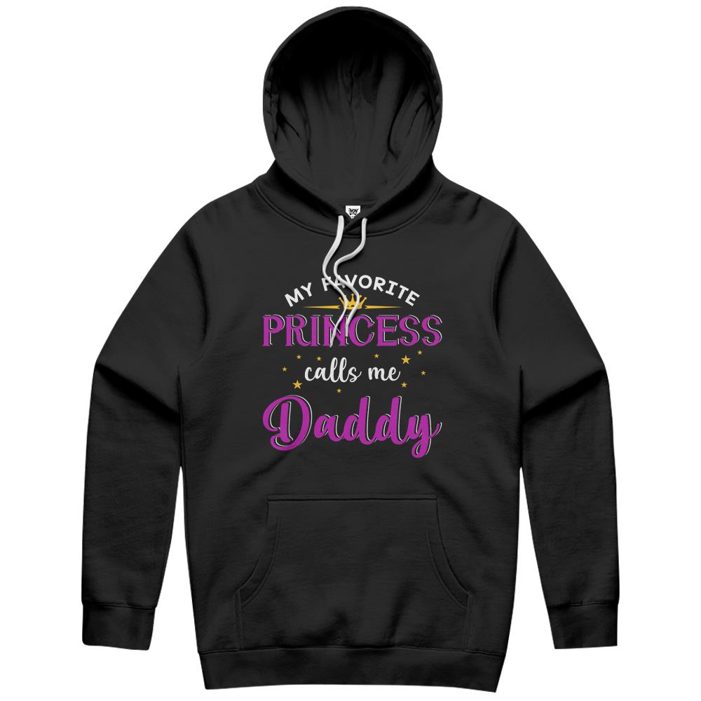 My Favorite Princess Calls Me Daddy Gifts Father’S Day Hoodie