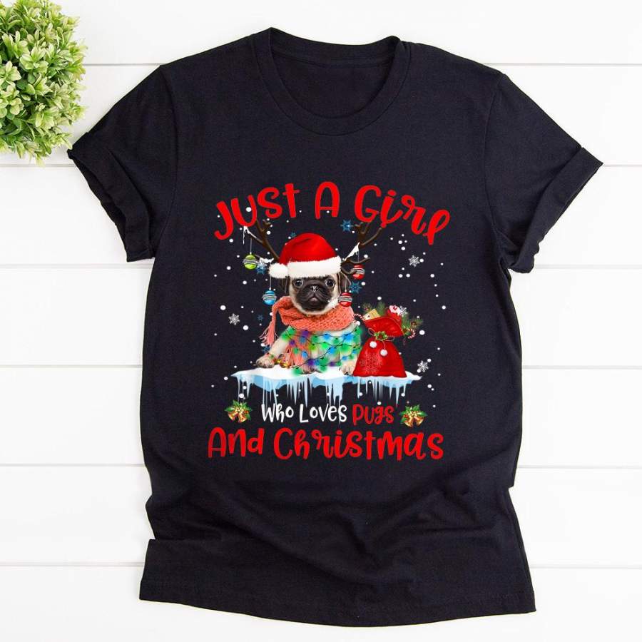 Baby pug dog just a girl who loves pug and christmas colorful light snow candy cane happy holiday black cotton t shirt for men and women S-6XL