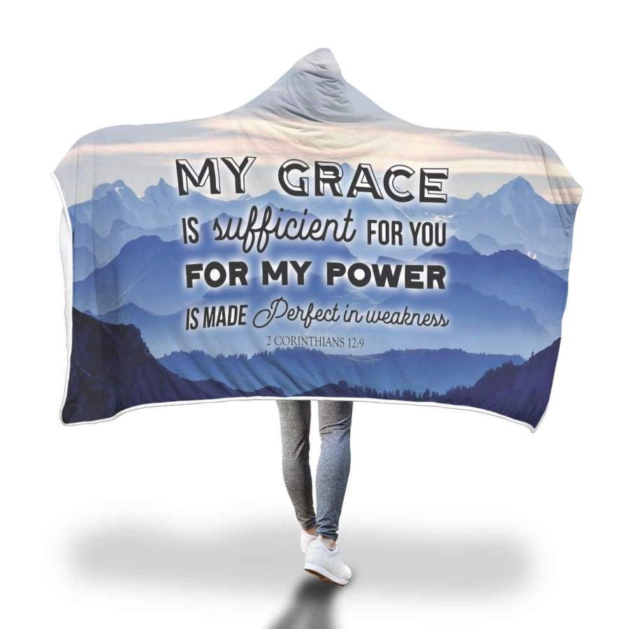 My grace is sufficient for you 2 Corinthians 12:9 hooded blanket