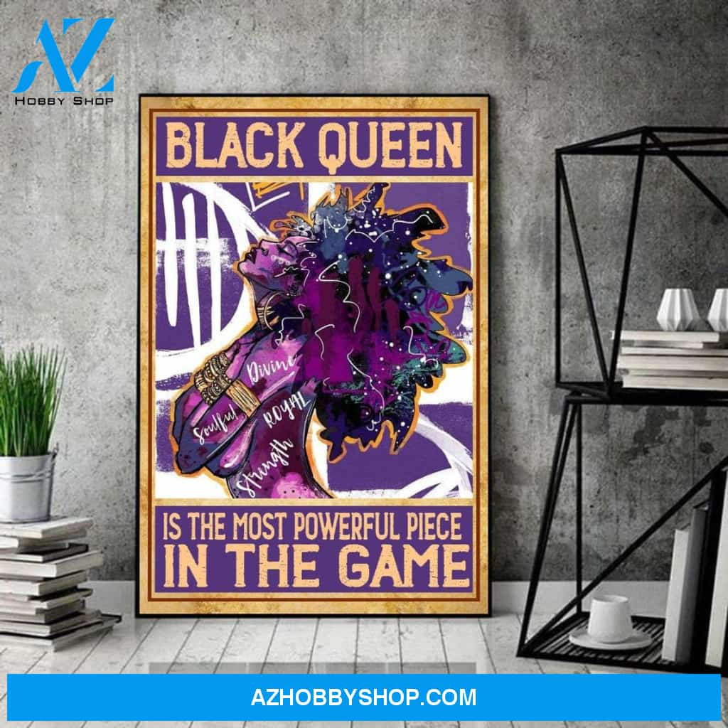 I Am Enough Poster, Black Queen Is The Most Powerful Piece In The Game Canvas And Poster