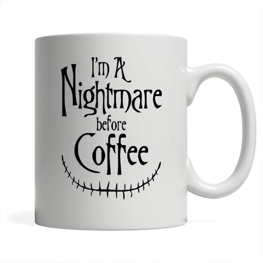 A Nightmare Before Coffee, Halloween Gift – Full-Wrap Coffee White Mug