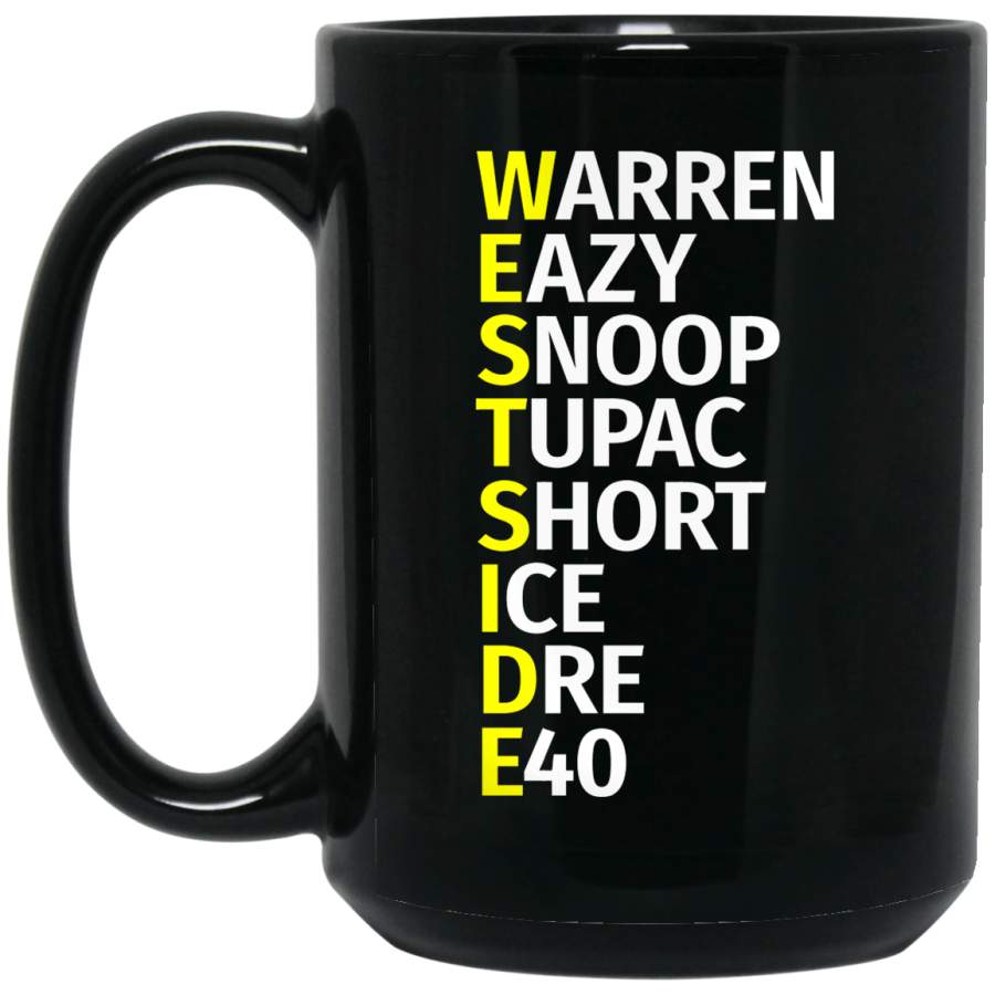 West Side Rap Tupac Snoop Dogg Eazy E Ice Cube Black Big Mug