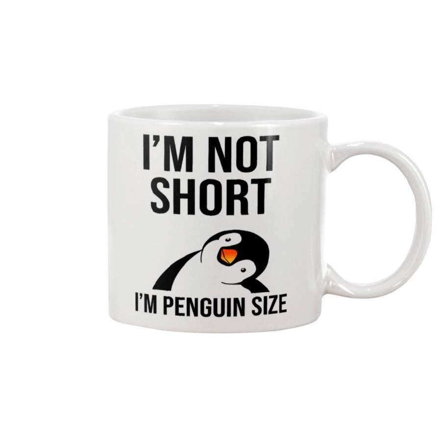 I’m Not Short – I’m Penguin Size Mug