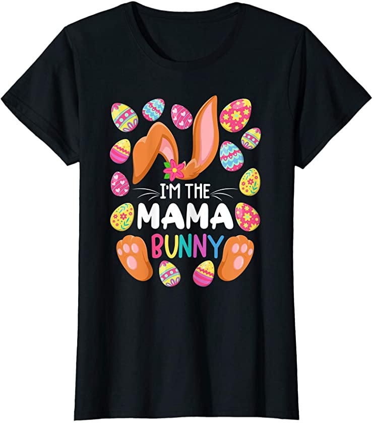 Womens Cute Top I Mama Bunny I Matching Family Easter Pajamas T-Shirt