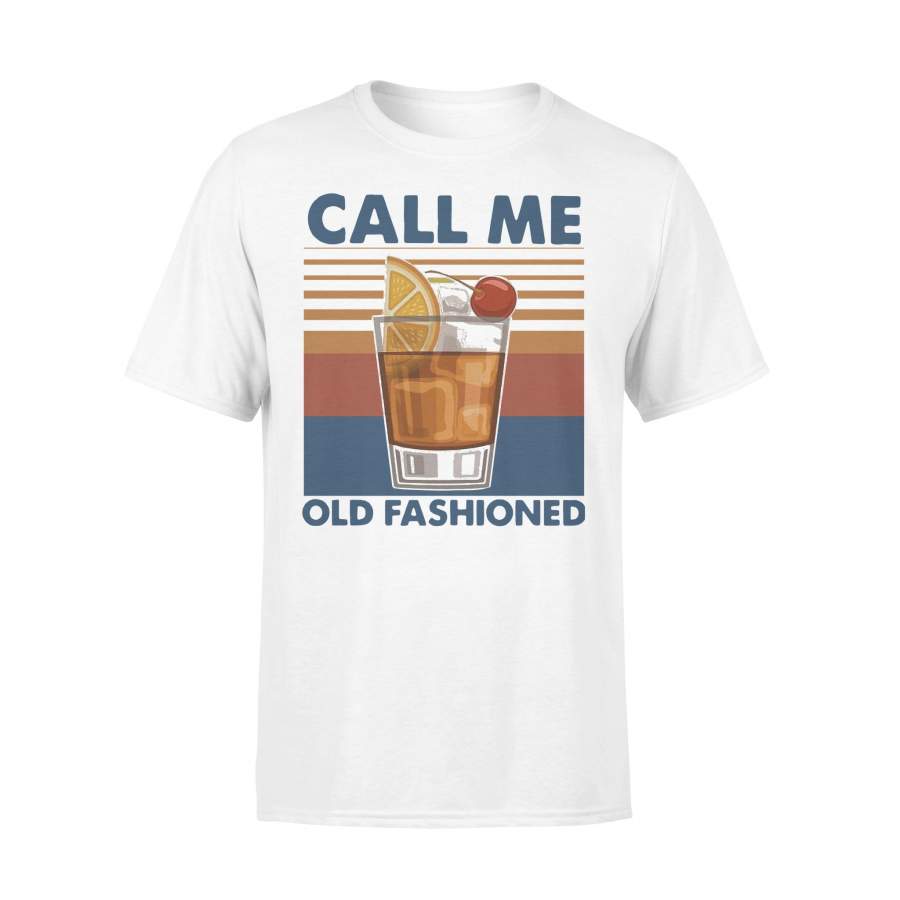 Vintage Cocktail Call Me Old Fashioned T-shirt
